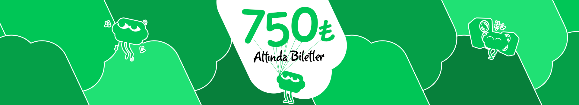 750₺ Altı Biletler