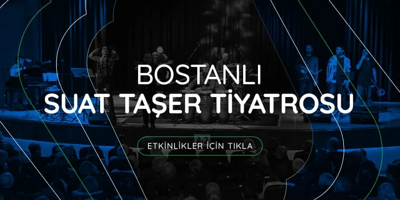 Bostanlı Suat Taşer Tiyatrosu