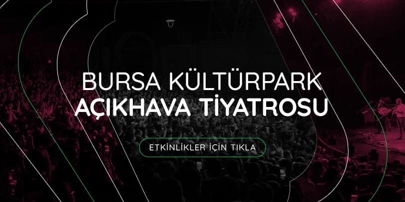 Bursa Kültürpark Açıkhava Tiyatrosu