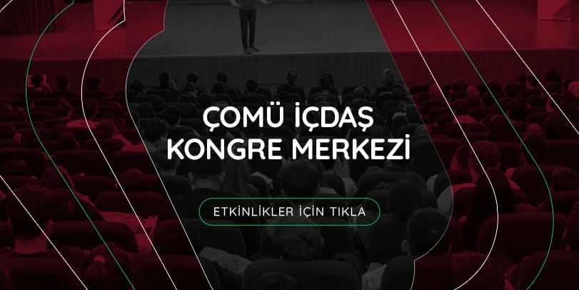 Çomü İçdaş Kongre Merkezi