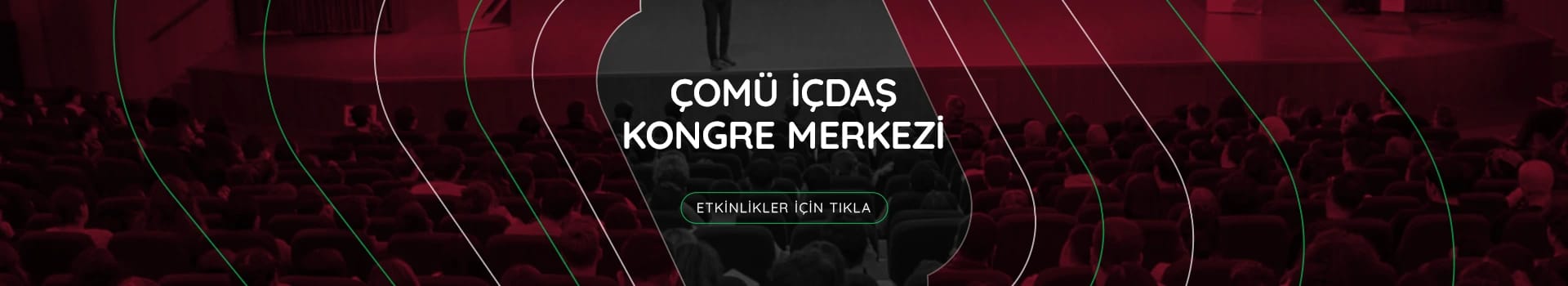 Çomü İçdaş Kongre Merkezi