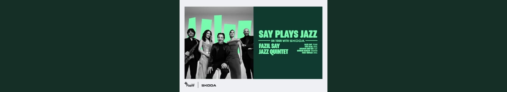 Fazıl Say Jazz Quintet - Say Plays Jazz On Tour with Škoda