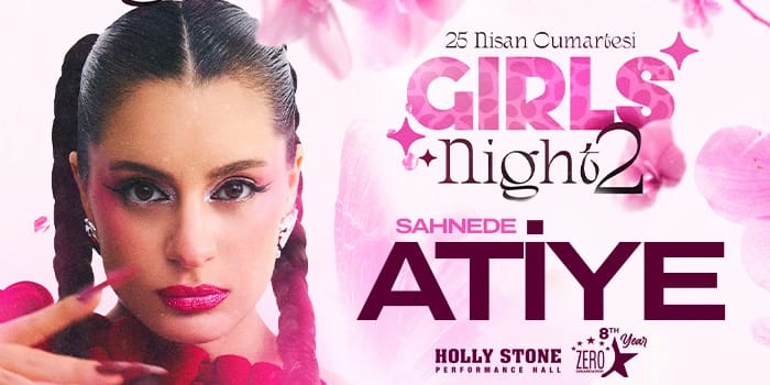 Girls Night - Atiye