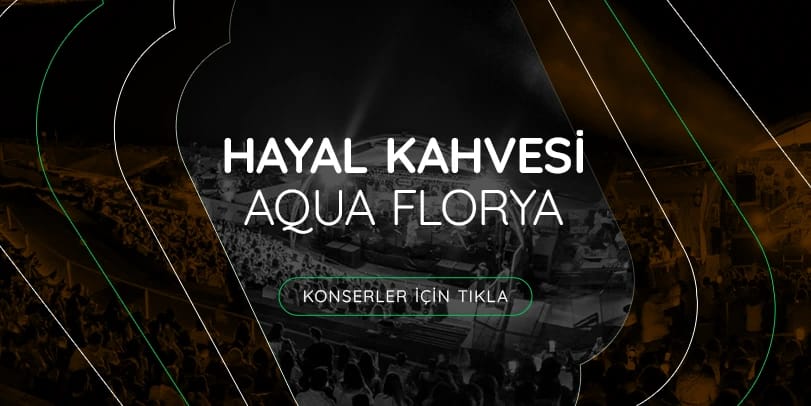 Hayal Kahvesi Aqua Florya