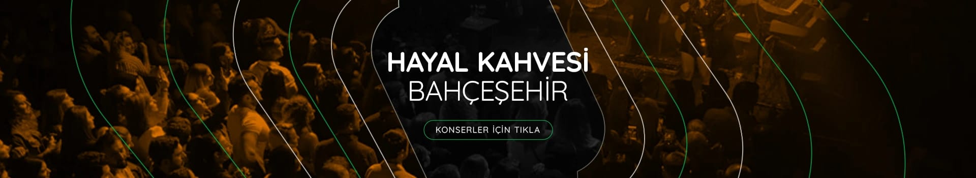 Hayal Kahvesi Bahçeşehir