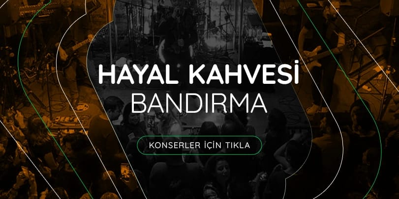 Hayal Kahvesi Bandırma