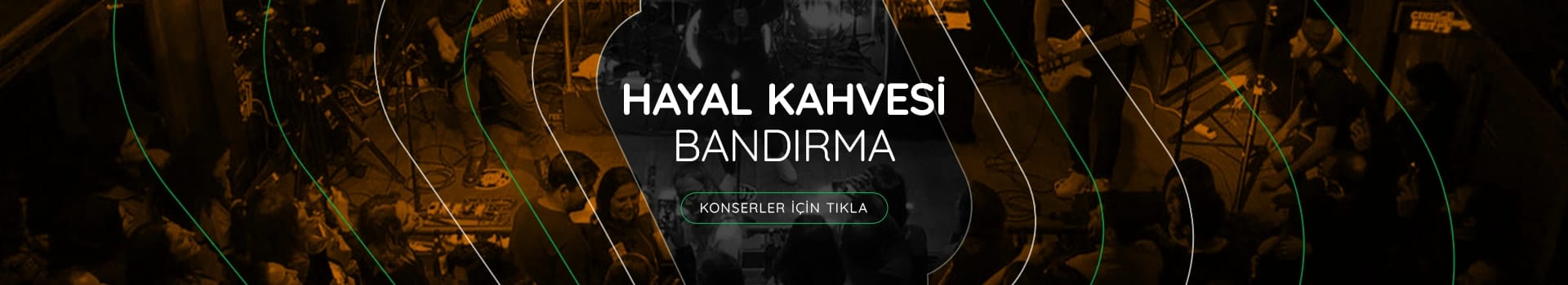 Hayal Kahvesi Bandırma