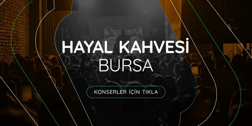Hayal Kahvesi Bursa