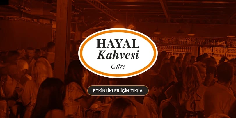 Hayal Kahvesi Güre