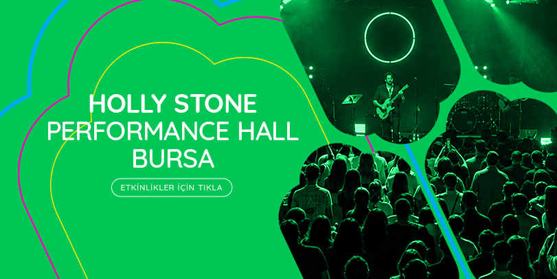 Holly Stone Performance Hall Bursa