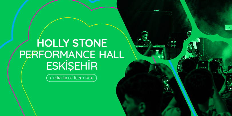 Holly Stone Performance Hall Eskişehir