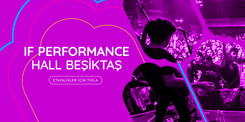 IF Performance Hall Beşiktaş