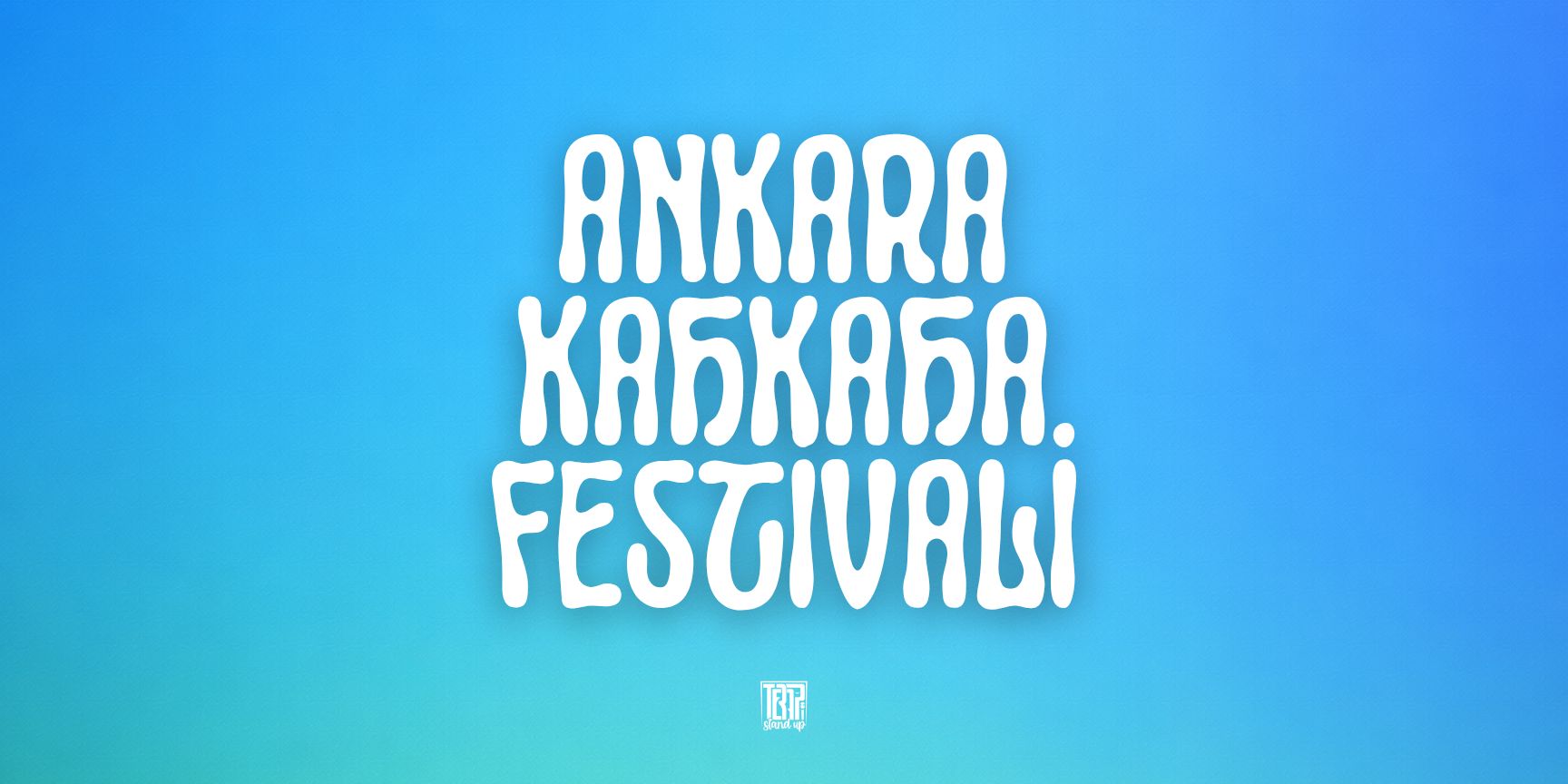 III. Ankara Kahkaha Festivali