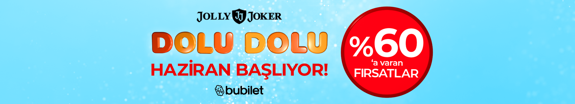 Jolly Joker Dolu Dolu Haziran Kampanyası