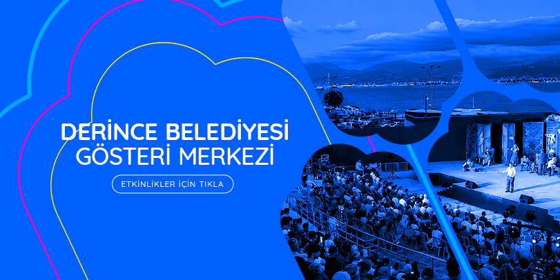 Kocaeli Derince Belediyesi Gösteri Merkezi