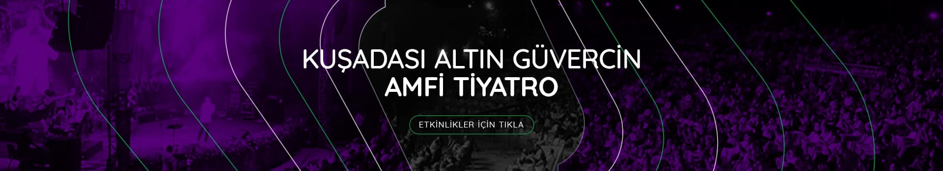 Kuşadası Altın Güvercin Amfi Tiyatro (Kuşadası AVM)