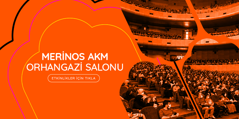 Merinos AKM - Orhangazi Salonu
