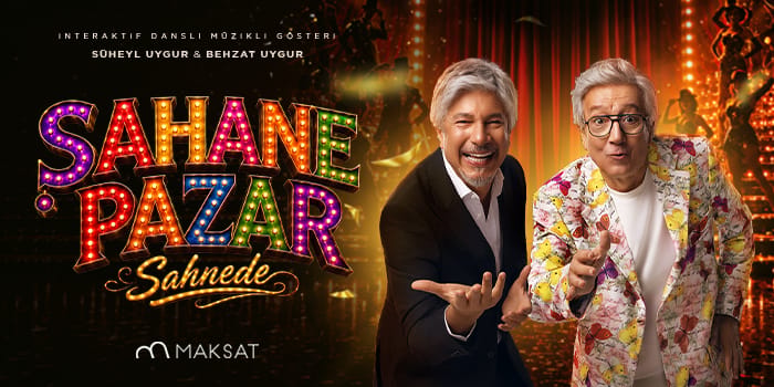 Şahane Pazar Sahnede