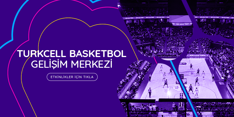 Turkcell Basketbol Gelişim Merkezi
