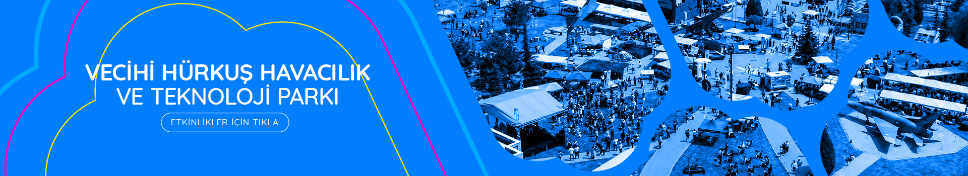Vecihi Hürkuş Havacılık ve Teknoloji Parkı
