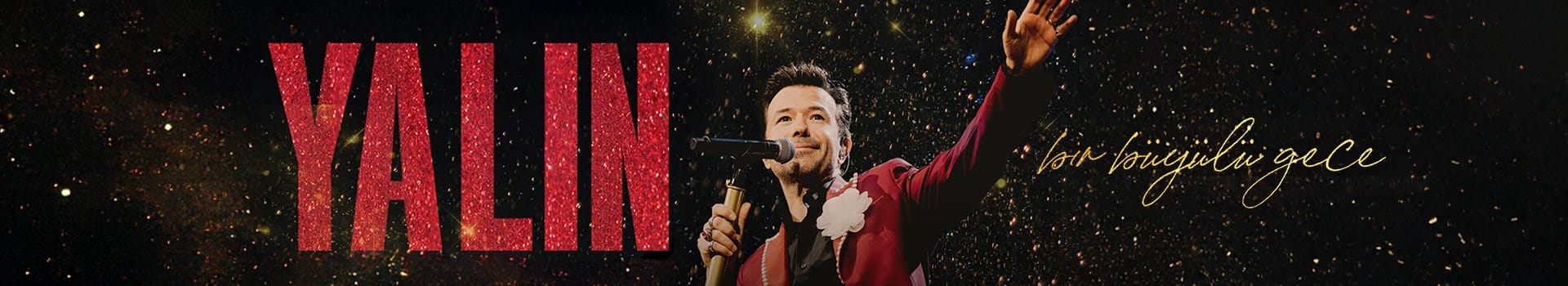 Yalın “Bir Büyülü Gece”