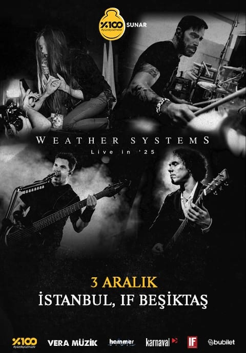 %100 Metal Sunar: Weather Systems | İstanbul