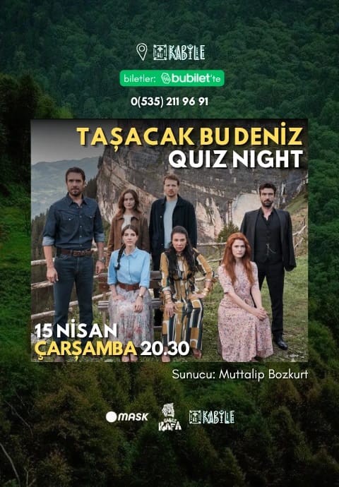 Taşacak Bu Deniz - Quiz Night