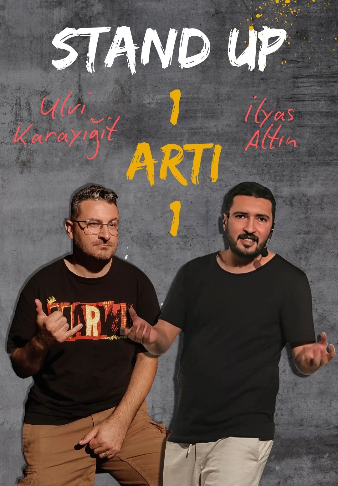 1+1 Stand Up