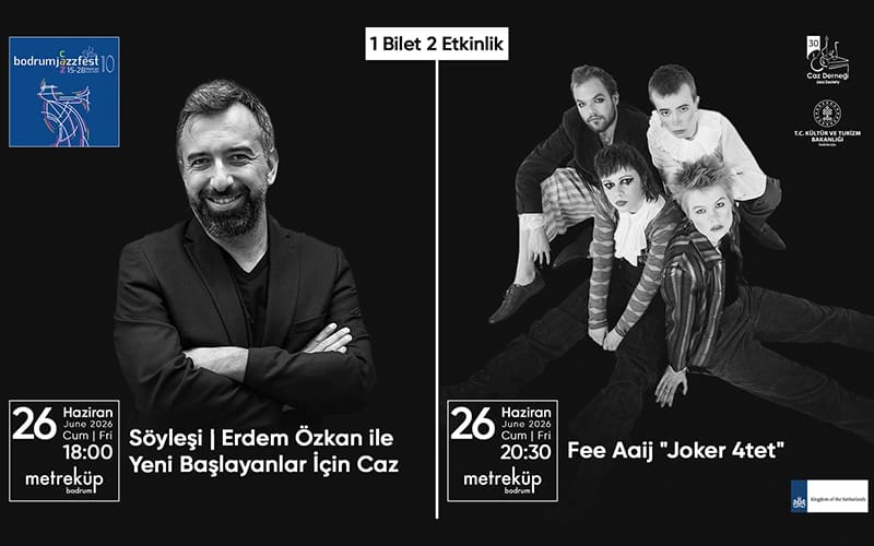 1 Bilet 2 Etkinlik: Erdem Özkan Söyleşi & Fee Aaij Joker 4tet