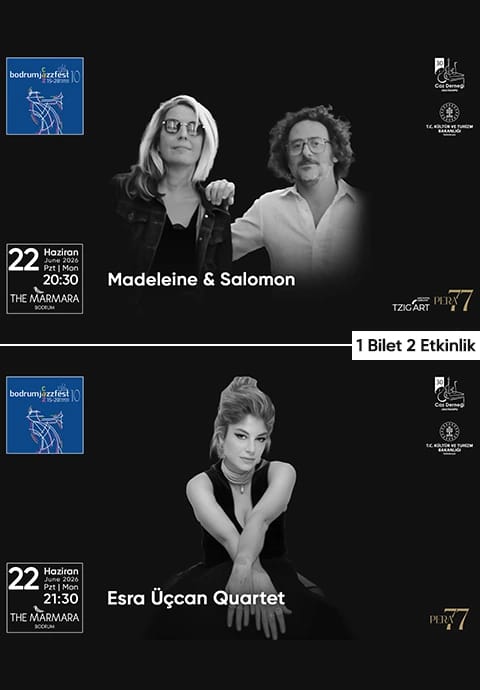 1 Bilet 2 Etkinlik: Madeleine & Salomon | Esra Üçcan Quartet