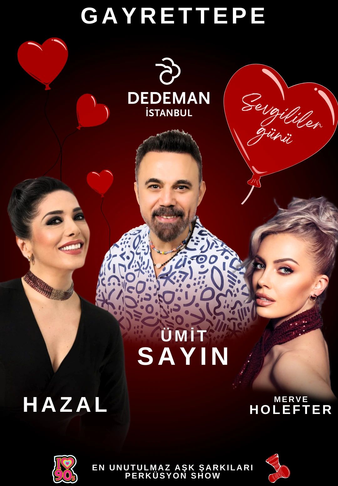 14 Şubat Sevgililer Günü Galası - Gayrettepe