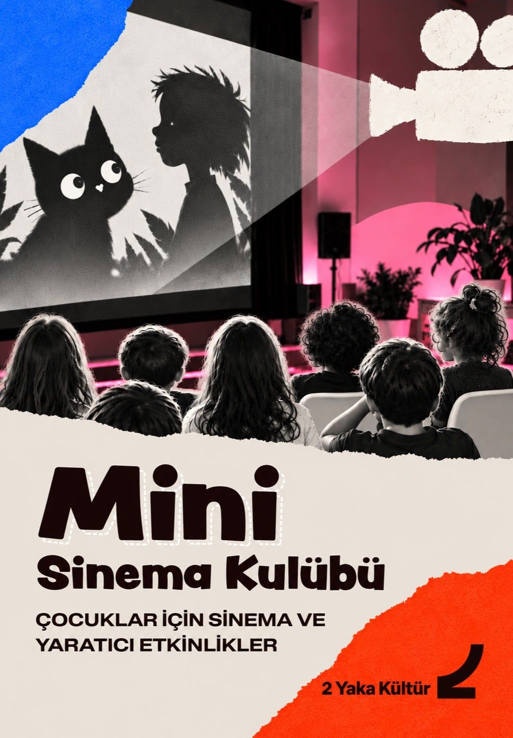 2 Yaka Mini Sinema Kulübü