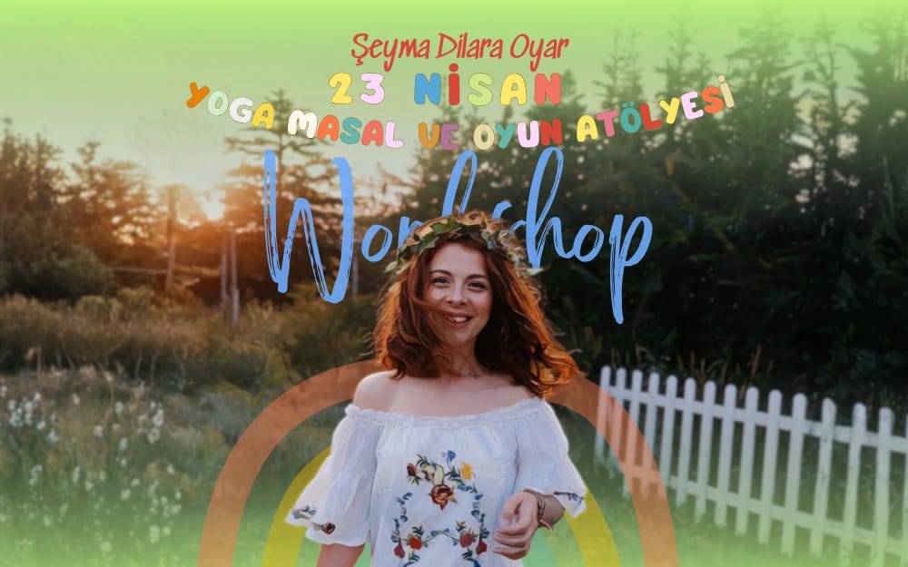 23 Nisan Yoga Masal ve Oyun Atölyesi