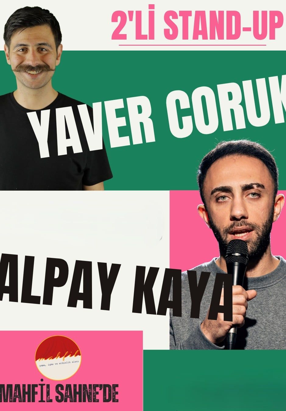 2'li Stand Up - Yaver Coruk & Alpay Kaya