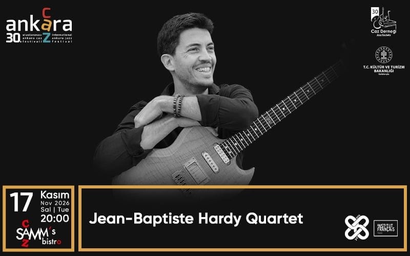 30. Uluslararası Ankara Caz Festivali - Jean-Baptiste Hardy Quartet