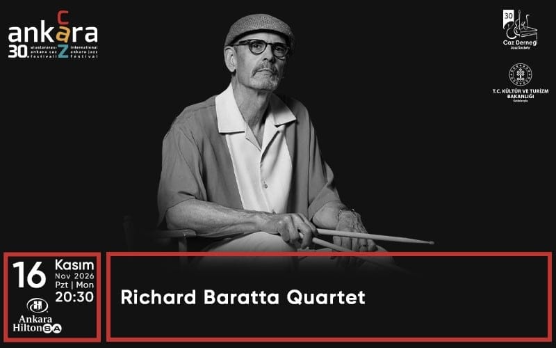 30. Uluslararası Ankara Caz Festivali - Richard Baratta Quartet