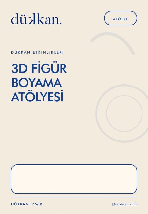 3D Figür Boyama Atölyesi