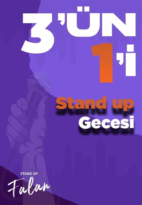 3’ün 1’i Stand Up Falan Gecesi