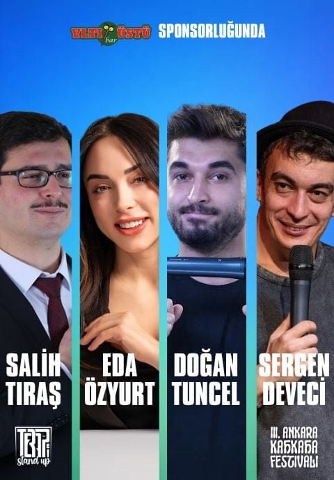 4’lü Stand Up - III. Ankara Kahkaha Festivali Açılış