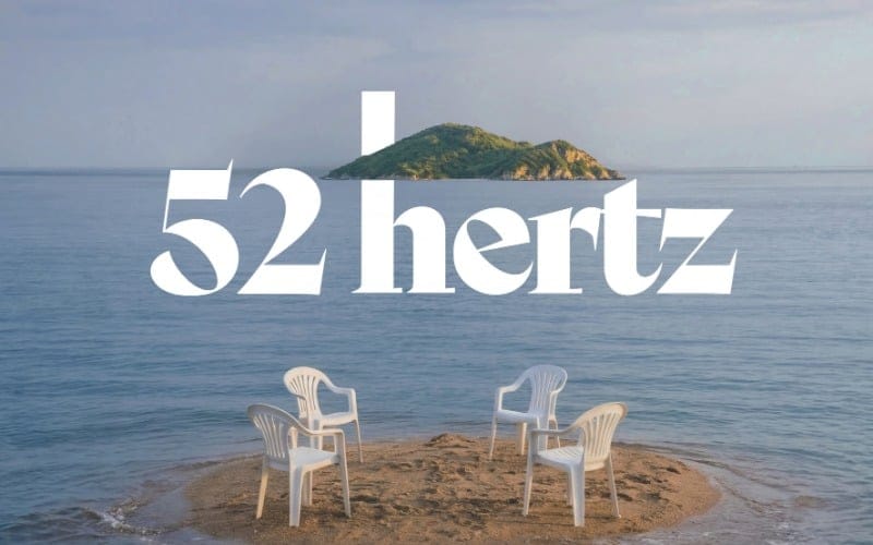 52 Hertz!