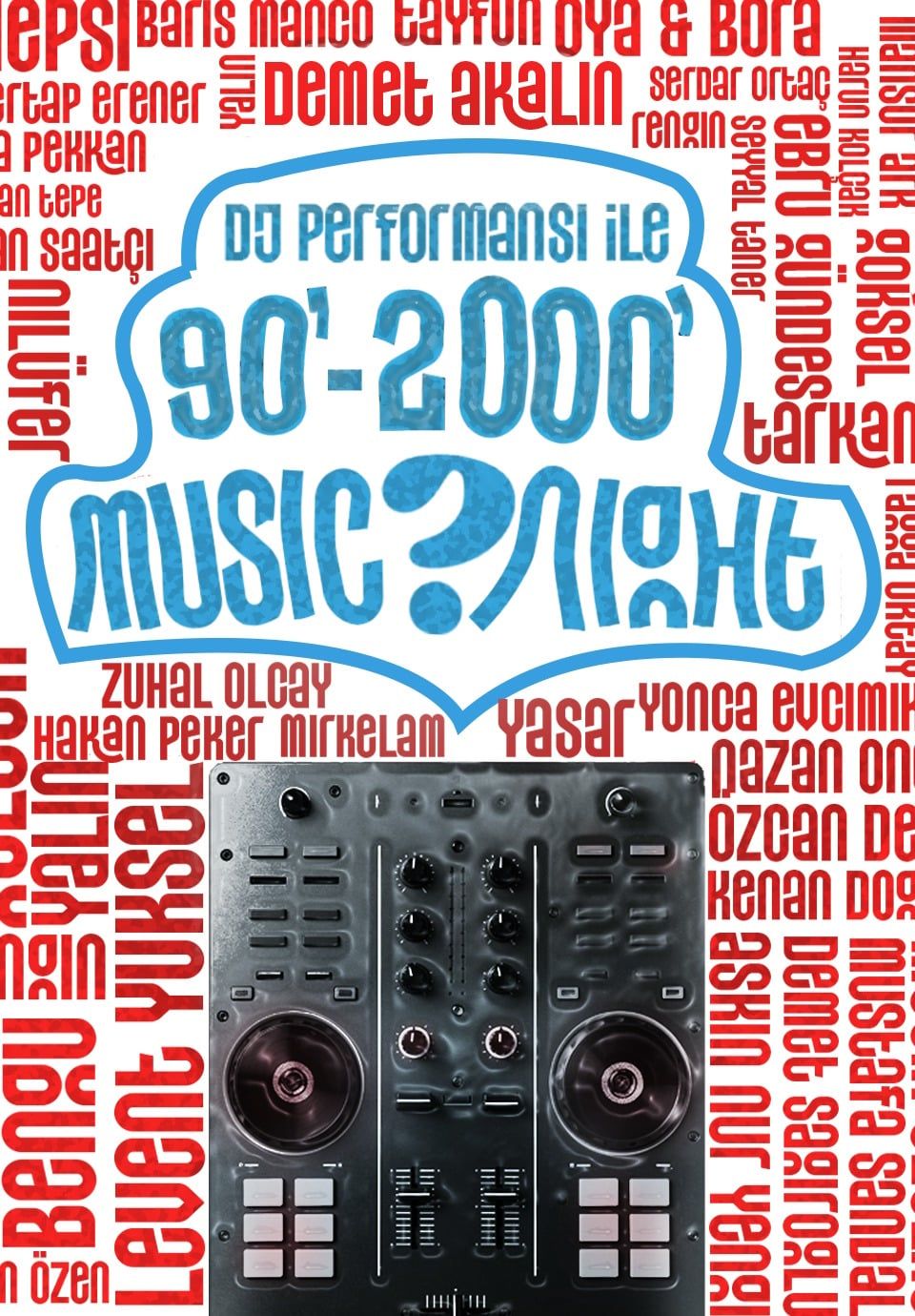 90’ - 2000’ Music ?  Night