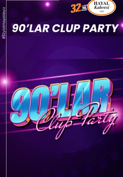 90'lar Club Party