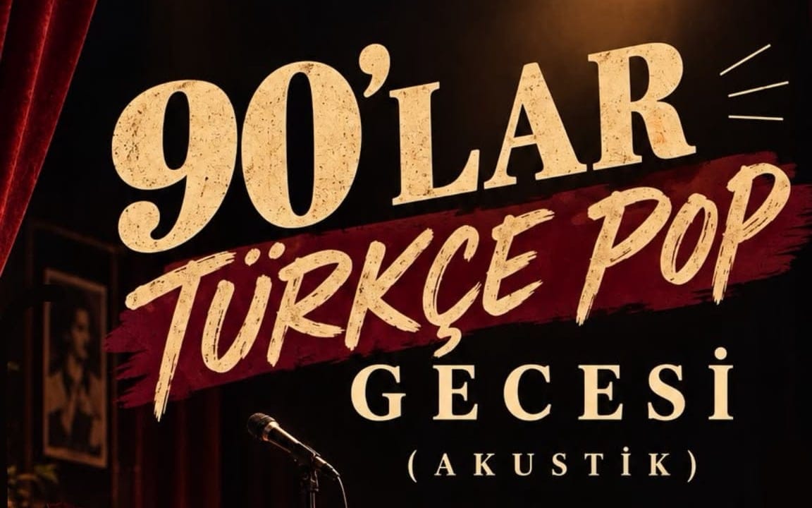 90'lar Türkçe Pop Gecesi