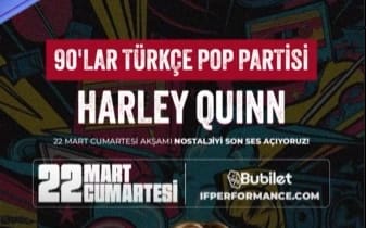 90'lar Türkçe Pop Partisi: Harley Quinn