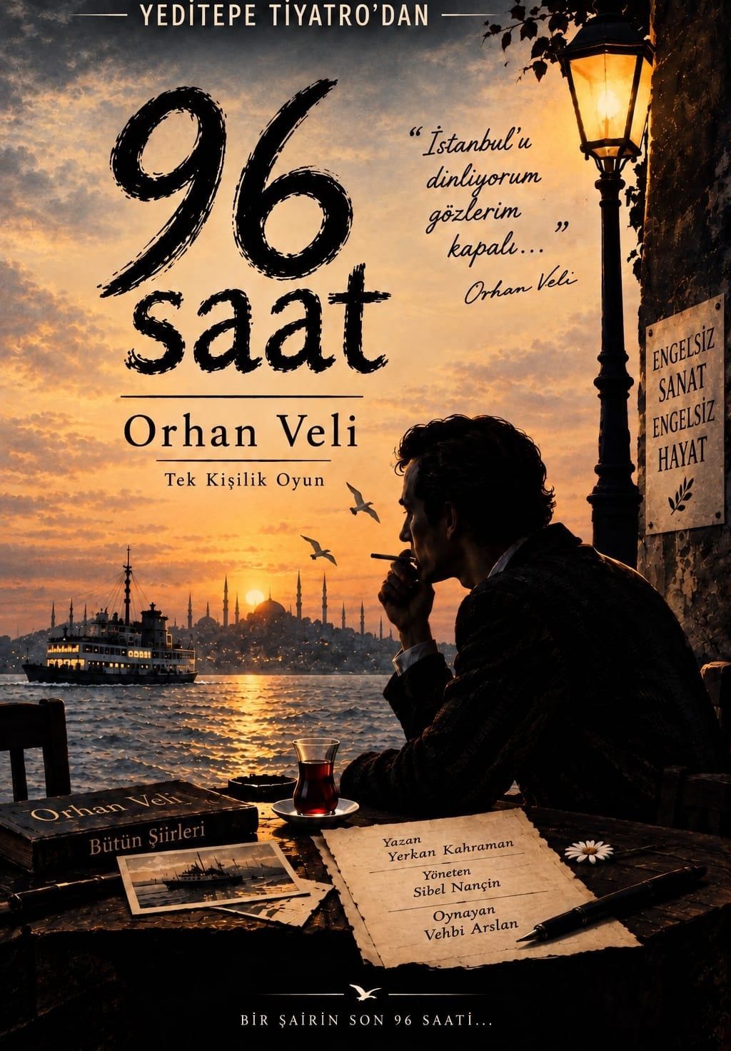 96 SAAT / ORHAN VELİ