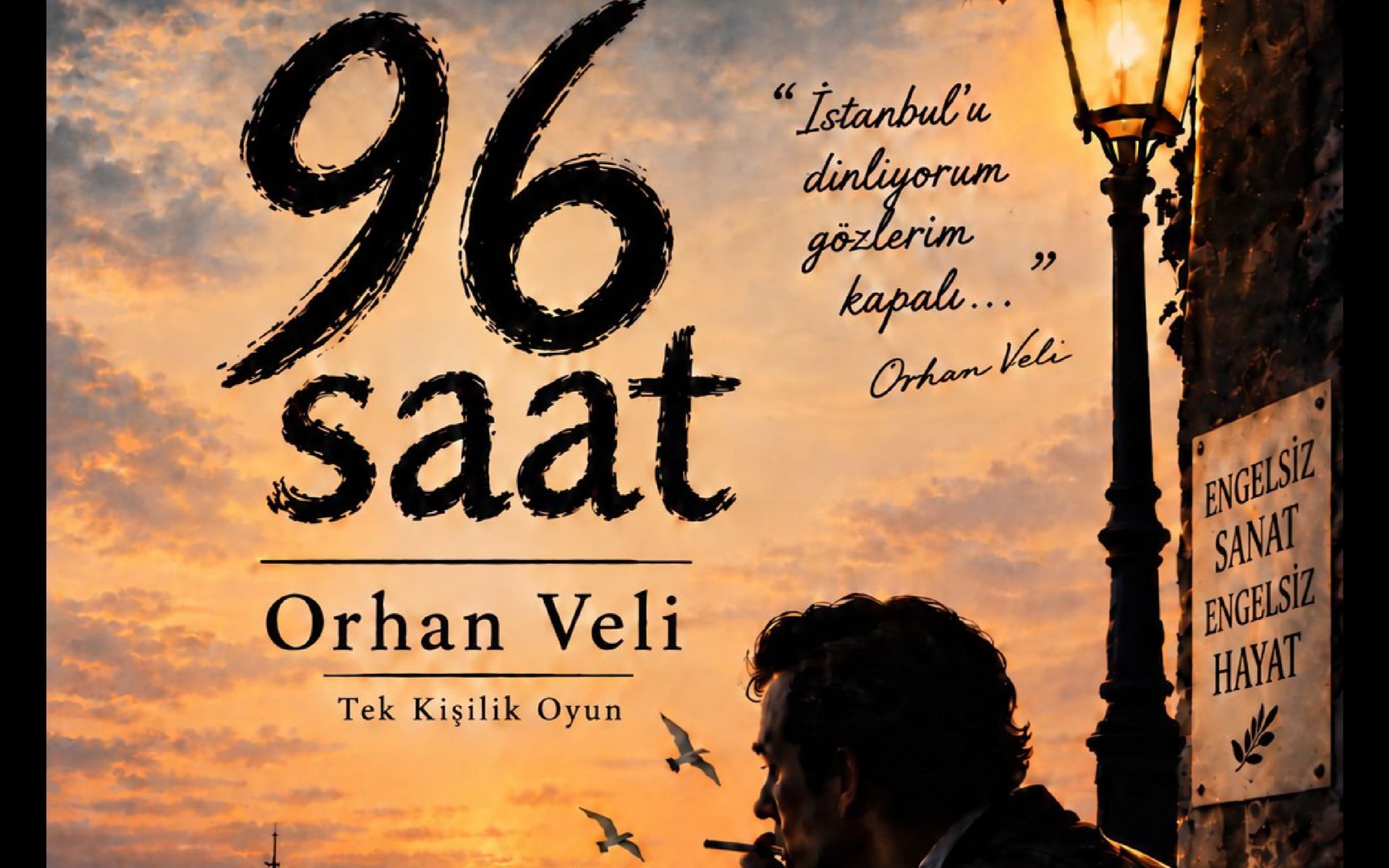 96 SAAT / ORHAN VELİ