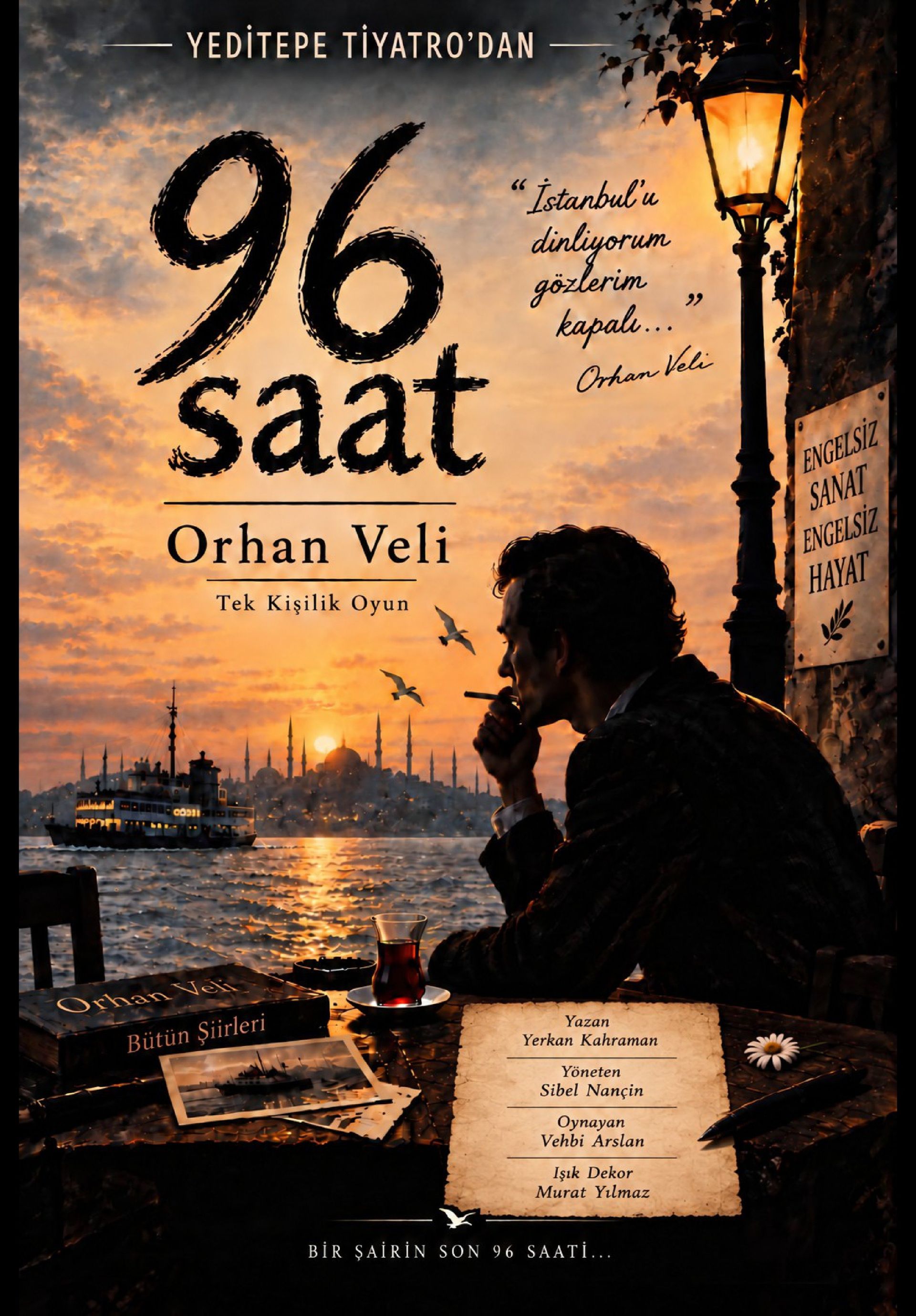 96 SAAT / ORHAN VELİ
