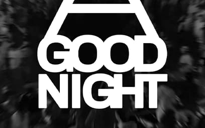 A Good Night
