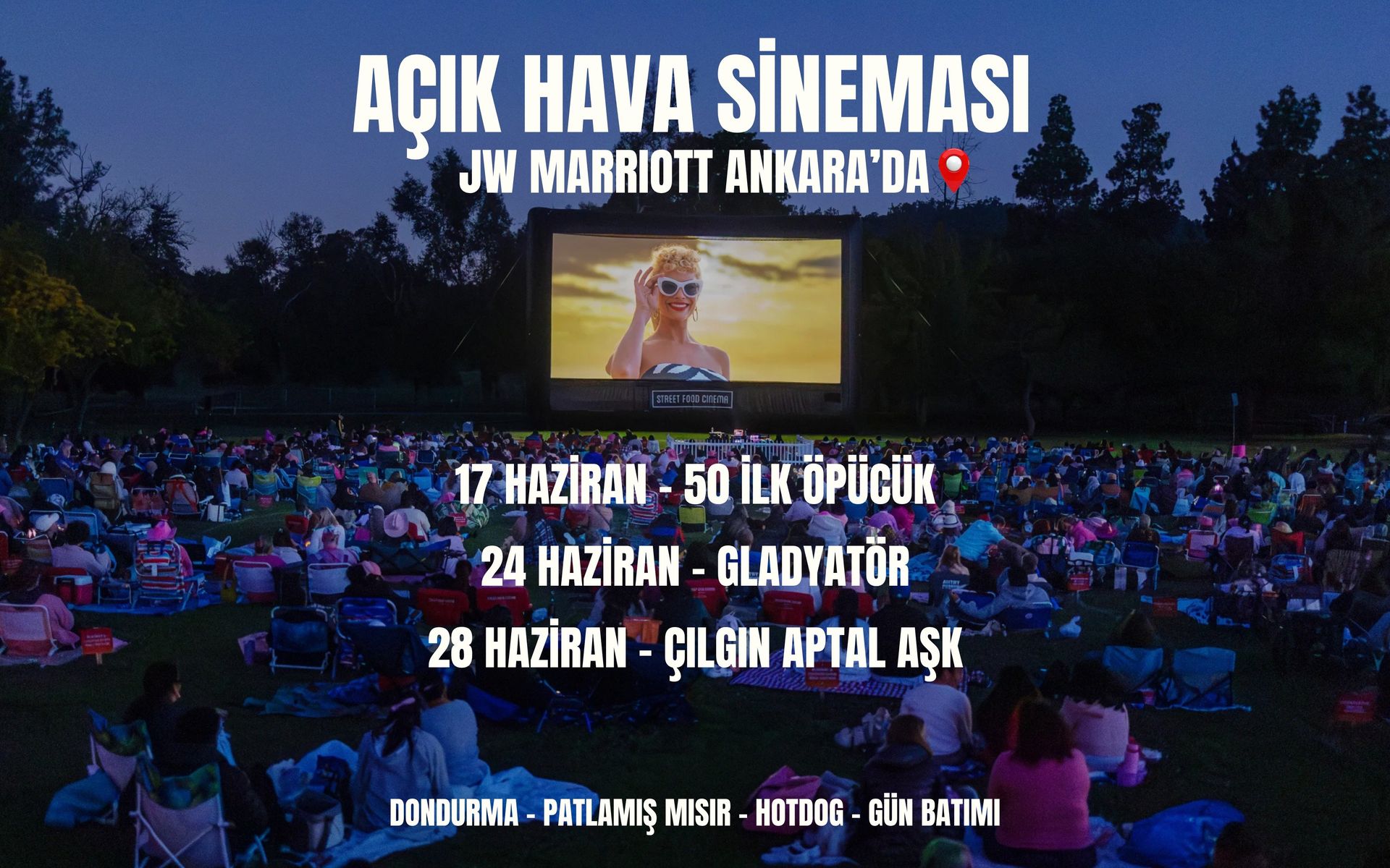 Açık Hava Sineması Jw Marriott Ankara’da