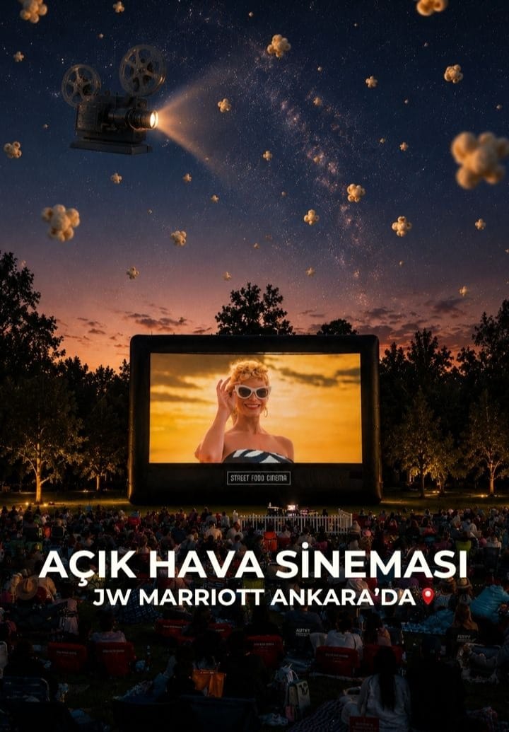 Açık Hava Sineması Jw Marriott Ankara’da